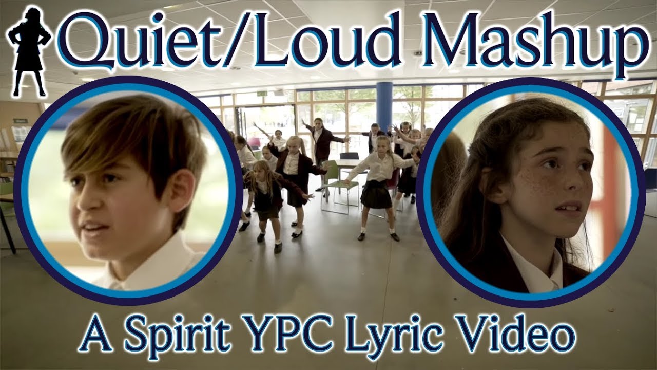 QUIET/LOUD Mashup (Matilda the Musical) by SpiritYPC – Lyric Video