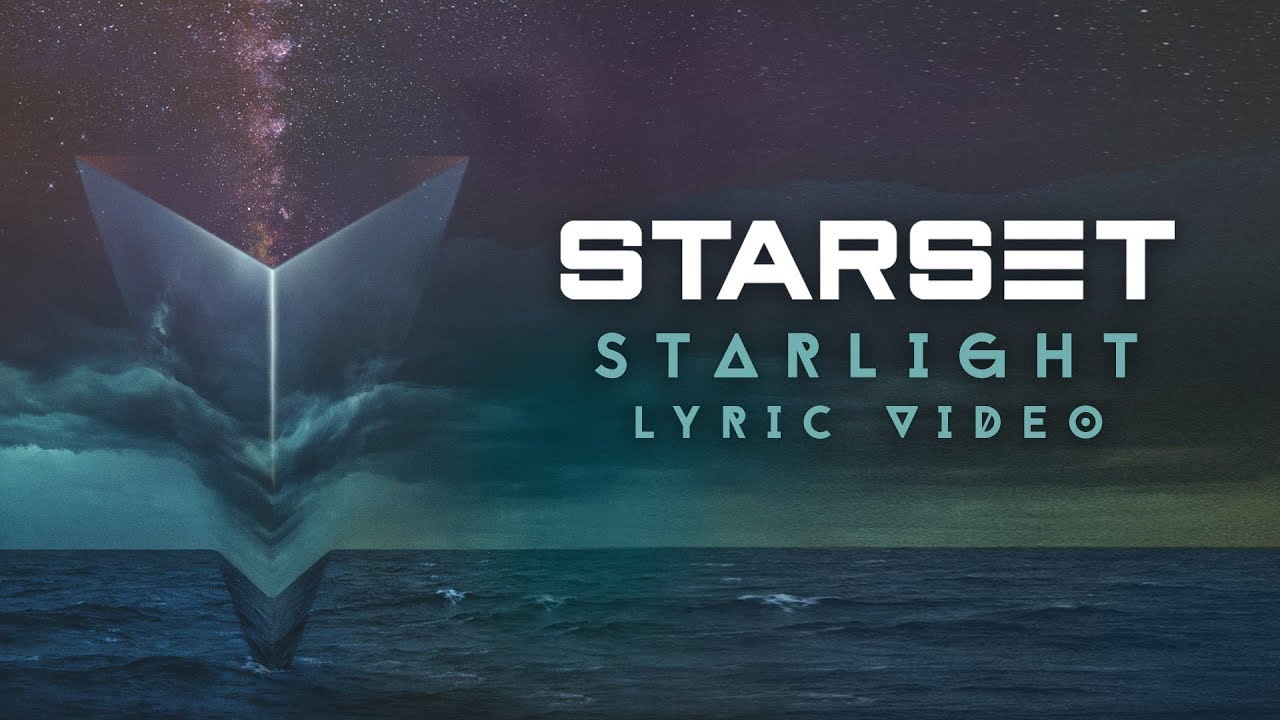 Starset – Starlight (Official Lyric Video)